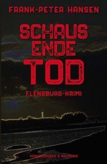 Schausende Tod, Frank-Peter Hansen - Paperback - 9783826096280
