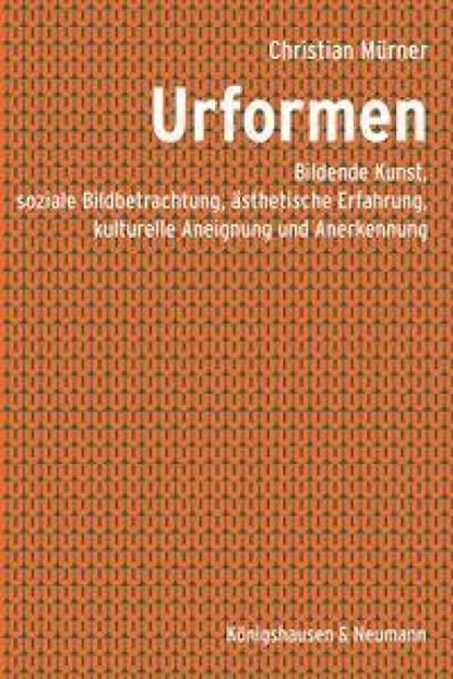 Urformen, Christian Mürner - Paperback - 9783826097065