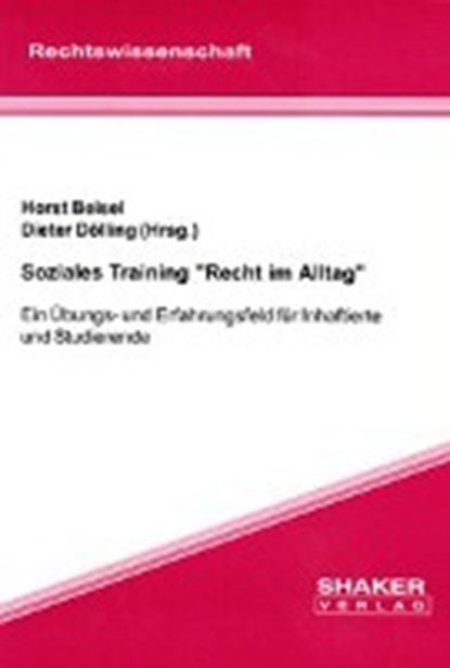 Soziales Training "Recht im Alltag", BEISEL,  Horst ; Dölling, Dieter - Paperback - 9783826559488
