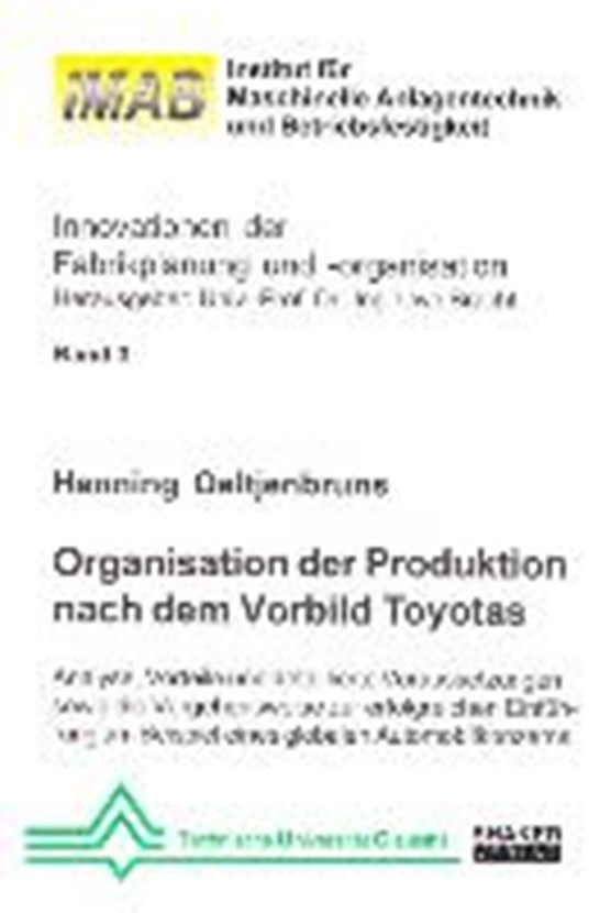 Organisation der Produktion nach dem Vorbild Toyotas