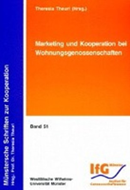 Marketing und Kooperation bei Wohnungsgenossenschaften, THEURL,  Theresia - Paperback - 9783826593949