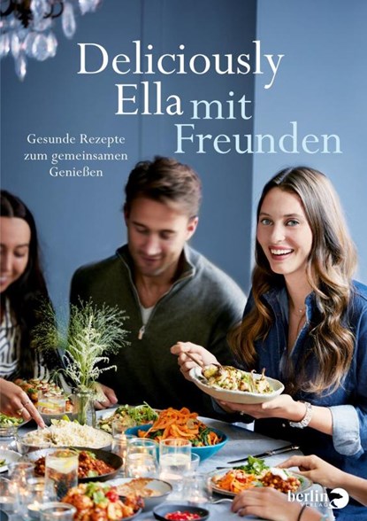 Deliciously Ella mit Freunden, Ella Mills (Woodward) - Gebonden - 9783827013552