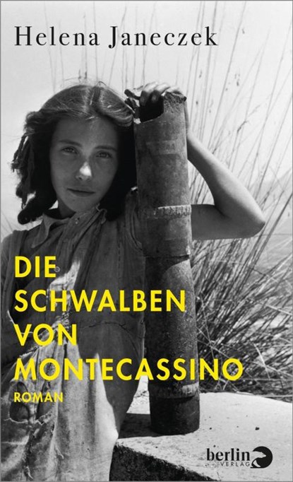 Die Schwalben von Montecassino, Helena Janeczek - Gebonden - 9783827014436