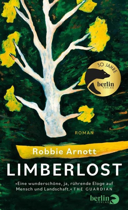 Limberlost, Robbie Arnott - Gebonden - 9783827014900