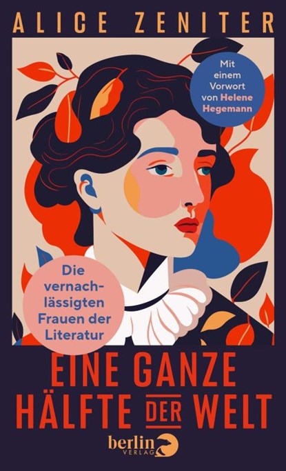 Eine ganze Hälfte der Welt, Alice Zeniter - Gebonden - 9783827015006