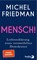 Mensch!, Michel Friedman - Gebonden - 9783827015075
