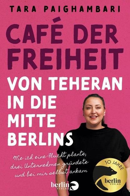 Café der Freiheit, Tara Paighambari ; Oliver Kobold - Paperback - 9783827015143