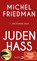 Judenhass, Michel Friedman - Gebonden - 9783827015150