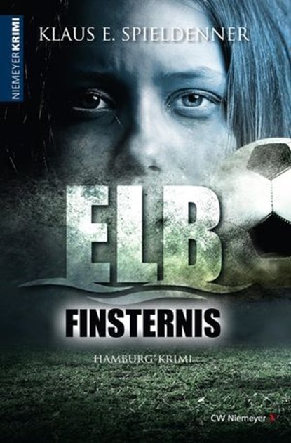 Elbfinsternis, Klaus E. Spieldenner - Ebook - 9783827183736