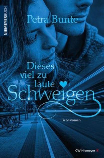 Dieses viel zu laute Schweigen, Petra Bunte - Ebook - 9783827184061