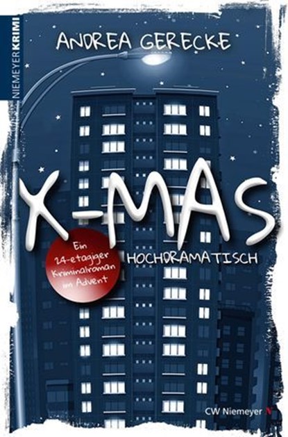 X-Mas: Hochdramatisch, Andrea Gerecke - Ebook - 9783827184078