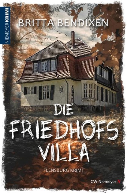 Die Friedhofsvilla, Britta Bendixen - Paperback - 9783827192783