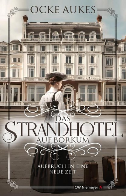 Das Strandhotel auf Borkum, Ocke Aukes - Paperback - 9783827193162