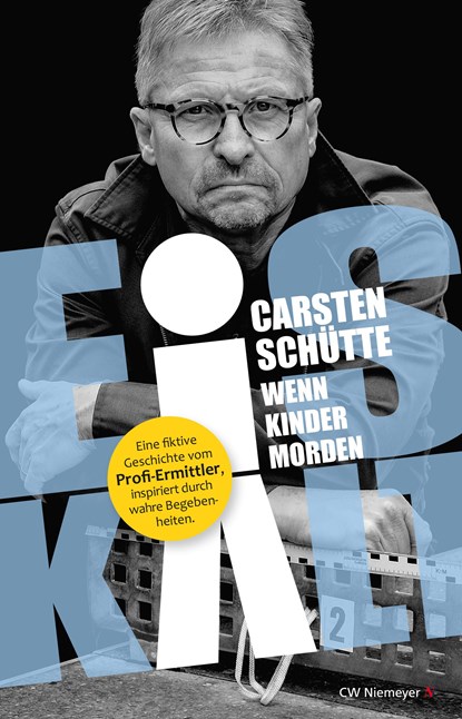 Eiskalt - Wenn Kinder morden, Carsten Schütte - Paperback - 9783827193193