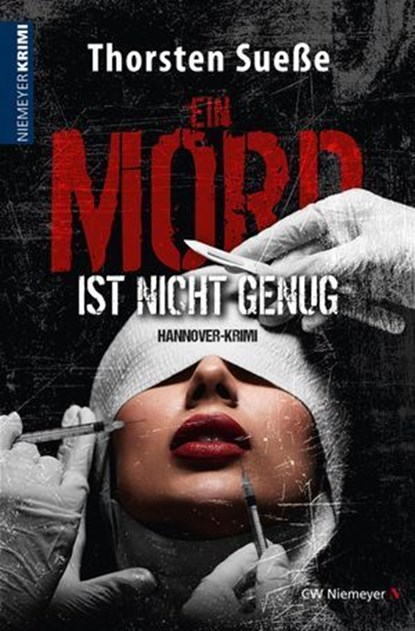 Ein Mord ist nicht genug, Thorsten Sueße - Ebook - 9783827197818