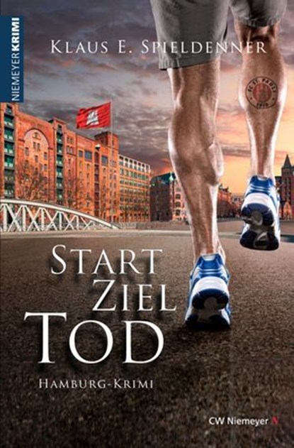 Start Ziel Tod, Klaus E. Spieldenner - Ebook - 9783827198570
