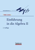 Einführung in die Algebra II | Falko Lorenz | 