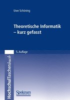 Theoretische Informatik - Kurz Gefasst | Uwe Schoening | 