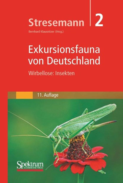 Stresemann - Exkursionsfauna von Deutschland, Band 2: Wirbellose: Insekten, Bernhard Klausnitzer - Gebonden - 9783827424518