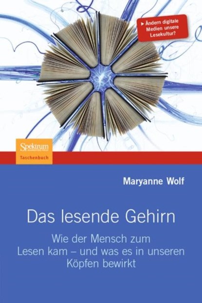 Das lesende Gehirn, Maryanne Wolf - Paperback - 9783827427472