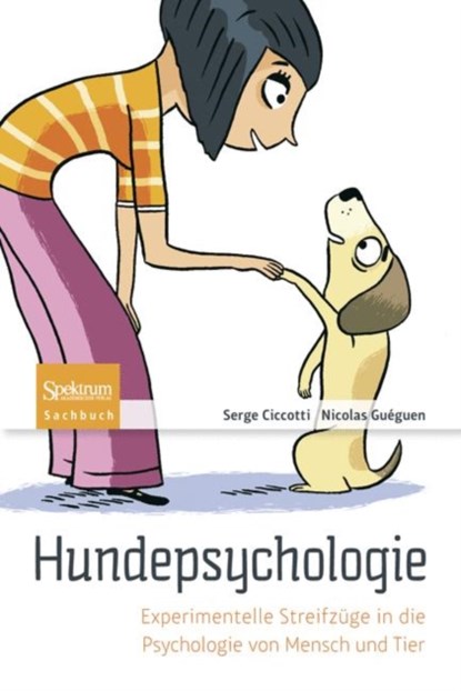 Hundepsychologie, Serge Ciccotti ; Nicolas Gueguen - Paperback - 9783827427953
