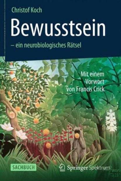 Bewusstsein - ein neurobiologisches Ratsel, Christof Koch - Paperback - 9783827431226