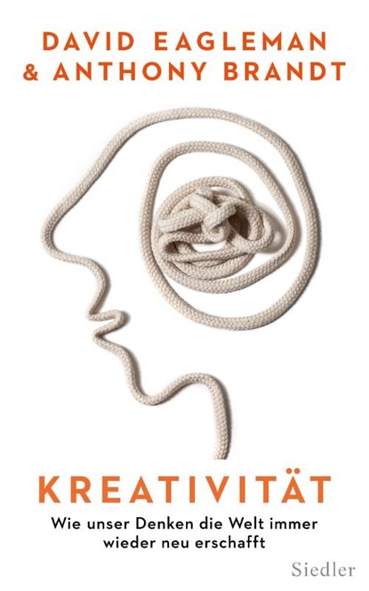 Kreativität, David Eagleman ; Anthony Brandt - Gebonden - 9783827500182