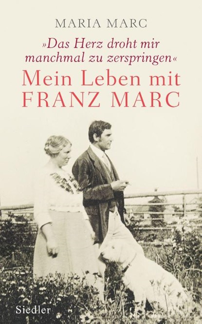 »Das Herz droht mir manchmal zu zerspringen«, Maria Marc - Gebonden - 9783827500359