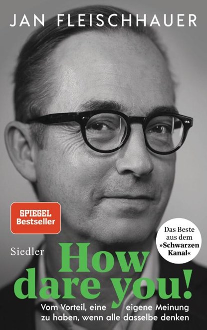 How dare you!, Jan Fleischhauer - Gebonden - 9783827501400