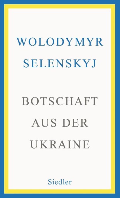 Botschaft aus der Ukraine, Wolodymyr Selenskyj - Gebonden - 9783827501738