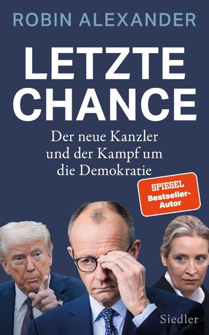 Letzte Chance, Robin Alexander - Gebonden - 9783827502001