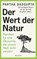 Der Wert der Natur, Partha Dasgupta - Gebonden - 9783827502025