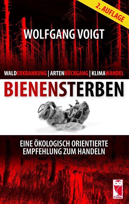 Walderkrankung - Artenrückgang - Klimawandel - Bienensterben, Wolfgang Voigt - Paperback - 9783828020498