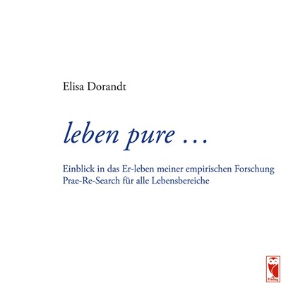 leben pure ..., Elisa Dorandt - Gebonden - 9783828034938