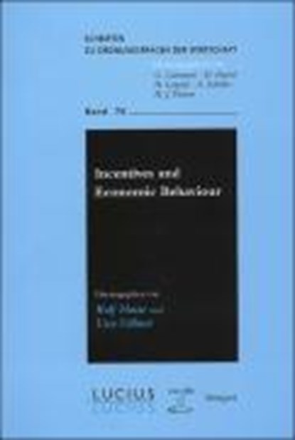 Incentives and Economic Behaviour, Rolf Hasse ; Uwe Vollmer - Gebonden - 9783828203082