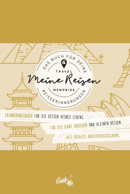 GuideMe Reisetagebuch Travel Memories "Meine Reisen", Hallwag Kümmerly+Frey AG - Gebonden - 9783828309968