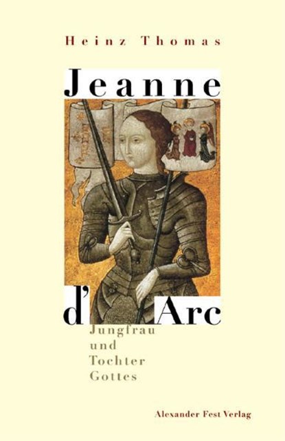 Jeanne D' Arc, Heinz Thomas - Gebonden - 9783828600652