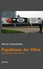 Populismus der Mitte | Marcel Lewandowsky | 