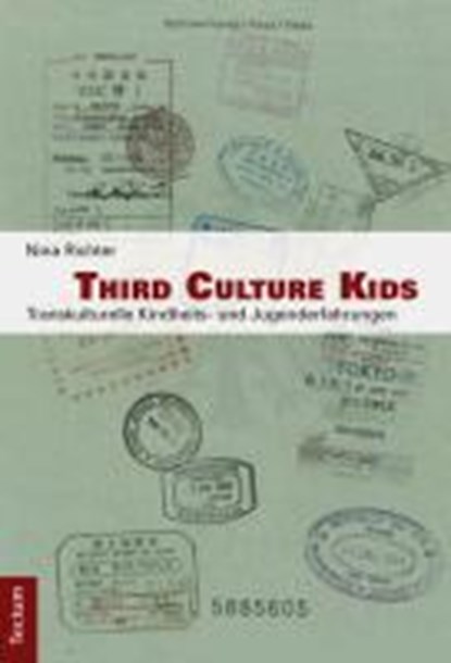Richter, N: Third Culture Kids, RICHTER,  Nina - Paperback - 9783828827387