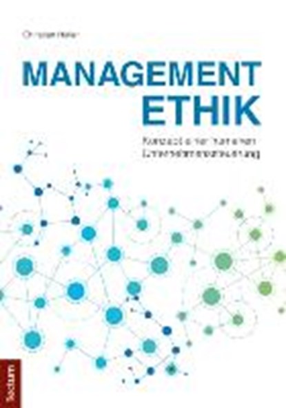 Managementethik, HALLER,  Christian - Paperback - 9783828838826