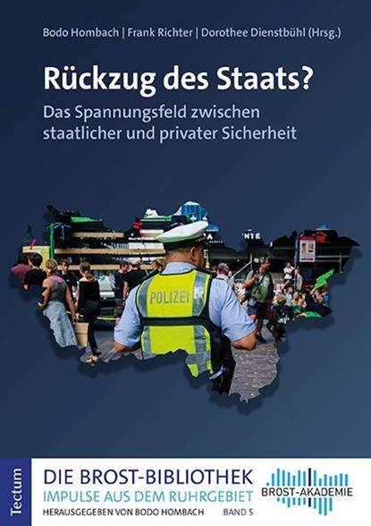 Rückzug des Staats?, Bodo Hombach ; Frank Richter ; Dorothee Dienstbühl - Paperback - 9783828849198