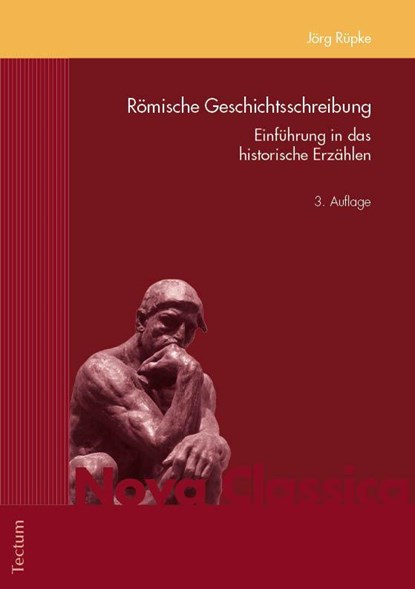 Römische Geschichtsschreibung, Jörg Rüpke - Paperback - 9783828849860