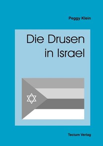 Die Drusen in Israel, Peggy Klein - Paperback - 9783828883055
