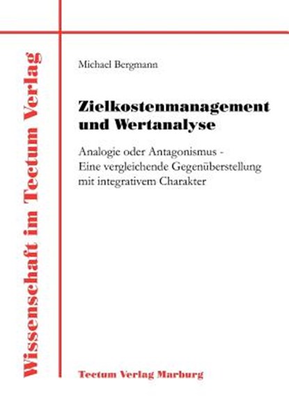 Zielkostenmanagement und Wertanalyse, Professor of Philosophy Michael Bergmann - Paperback - 9783828884151