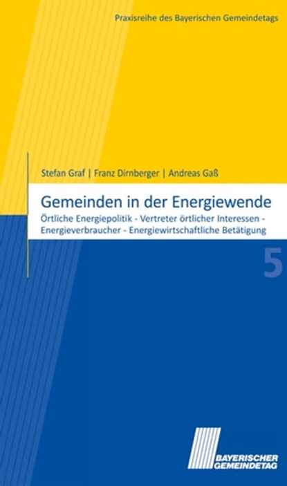 Gemeinden in der Energiewende, Stefan Graf ; Franz Dirnberger ; Andreas Gaß - Ebook - 9783829310970