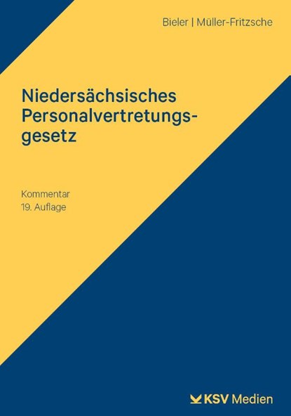 Niedersächsisches Personalvertretungsgesetz (NPersVG), Frank Bieler ; Erich Müller-Fritzsche - Paperback - 9783829318396