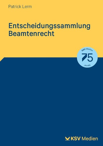 Entscheidungssammlung Beamtenrecht, Patrick Lerm - Paperback - 9783829318822