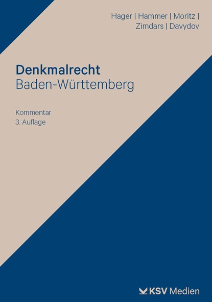 Denkmalrecht Baden-Württemberg, Gerd Hager ;  Felix Hammer ;  Sabine Moritz ;  Dagmar Zimdars ;  Dimitrij Davydov - Paperback - 9783829318983