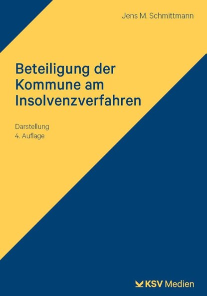 Beteiligung der Kommune am Insolvenzverfahren, Jens M Schmittmann - Paperback - 9783829319454