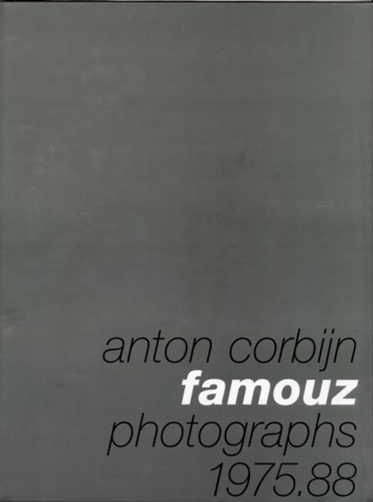 Anton Corbijn: Famouz, Anton Corbijn ; Bono - Gebonden Gebonden - 9783829601825